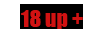 18 up+