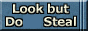 Look But Do Steal